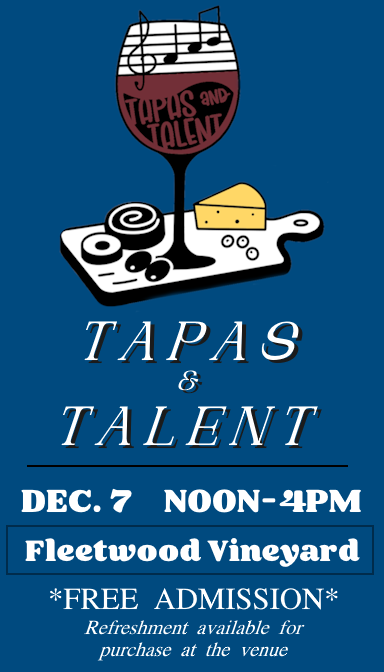 Tapas & Talent Poster - Date: 12/7/25 From 12:00 PM EST - 4 PM EST